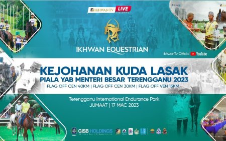 IKHWAN EQUESTRIAN - KEJOHANAN KUDA LASAK PIALA YAB MENTERI BESAR TERENGGANU 2023