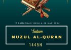 Salam Nuzul Al-Quran 1445H