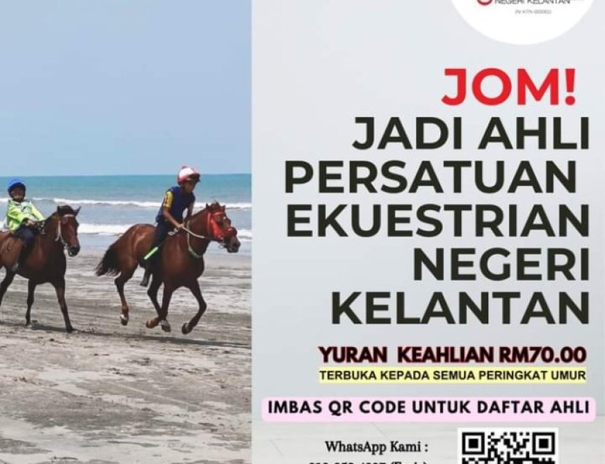 Program DAFTAR AHLI Persatuan Ekuestrian Negeri Kelantan (Baru)