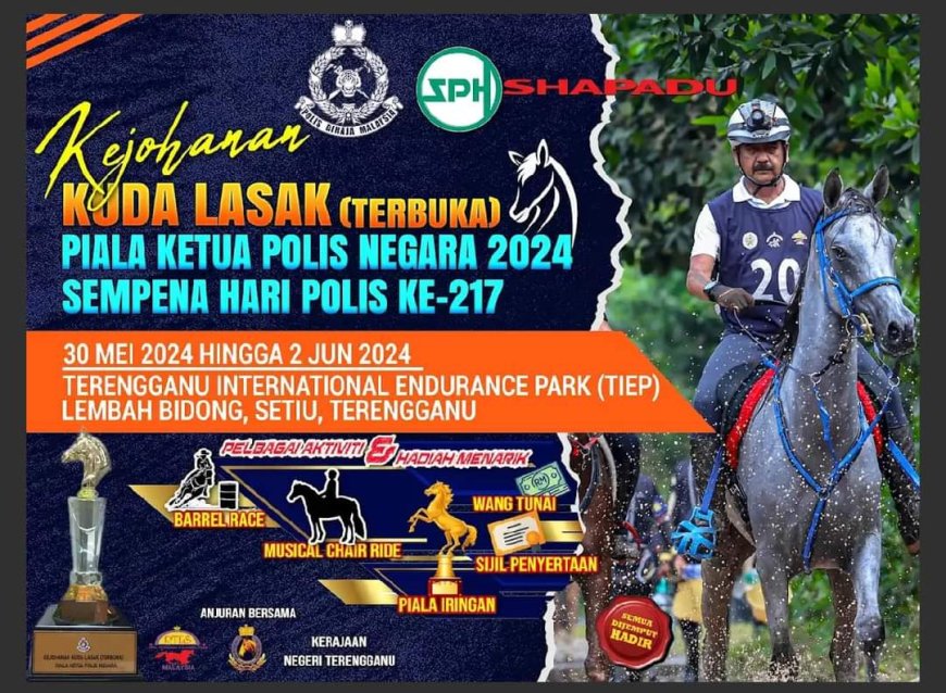 KEJOHANAN KUDA LASAK PIALA KETUA POLIS NEGARA 2024