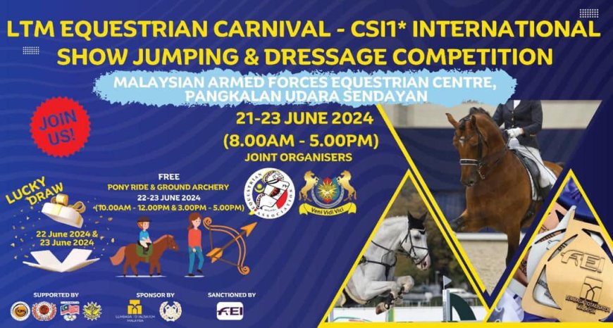 LTM Equestrian Carnival - CSI1* International Show Jumping & Dressage Competition